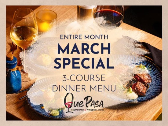 Que Pasa’s March 3-Course Special – A Must-Try!